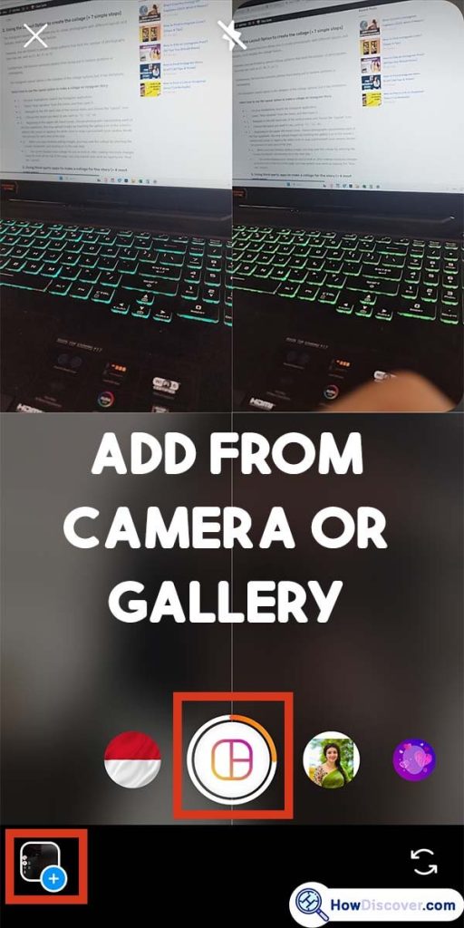 How To Make a Collage on Instagram Story - You may upload images by touching the gallery icon in the screen's bottom left corner or tapping the white circle to snap a picture with your camera.