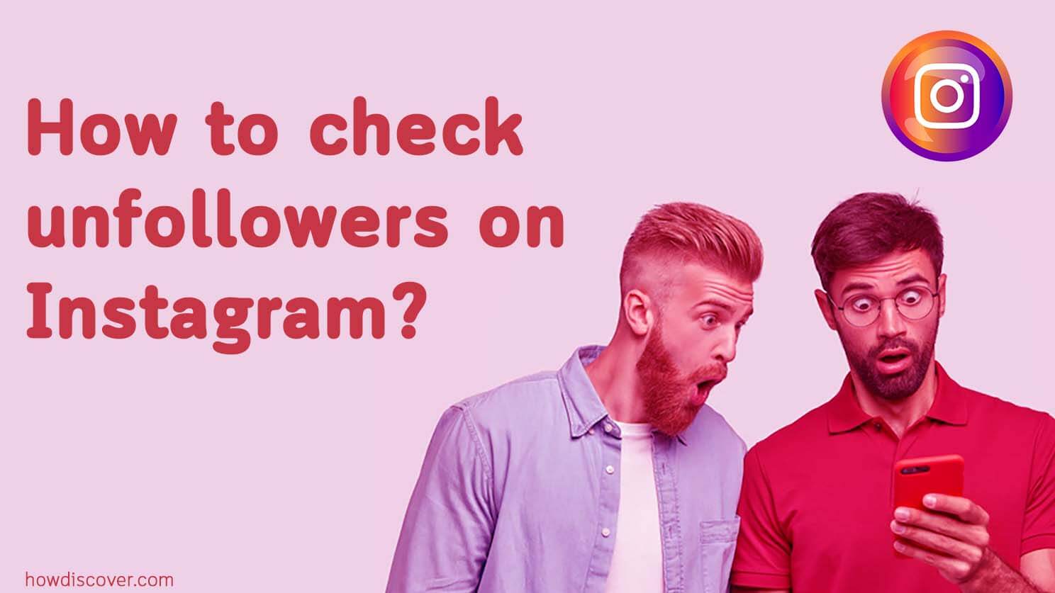 How to check unfollowers on Instagram?