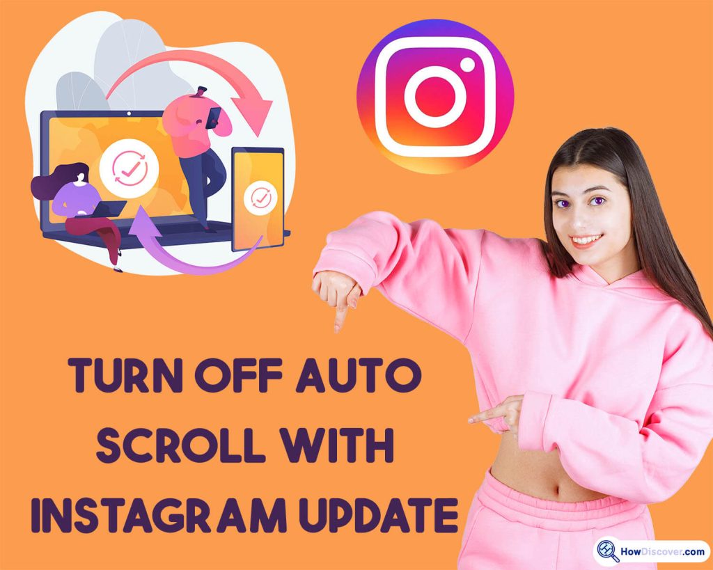 Can You Turn Off Auto Scroll On Instagram