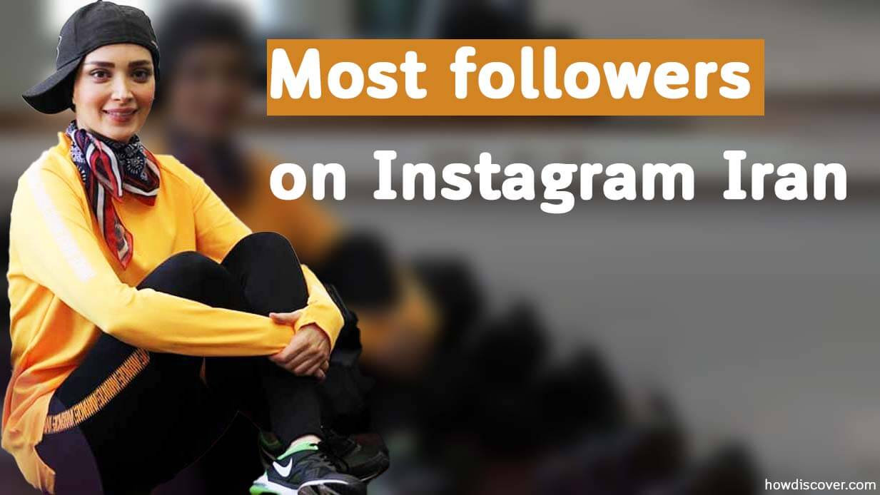 Most followers on Instagram Iran