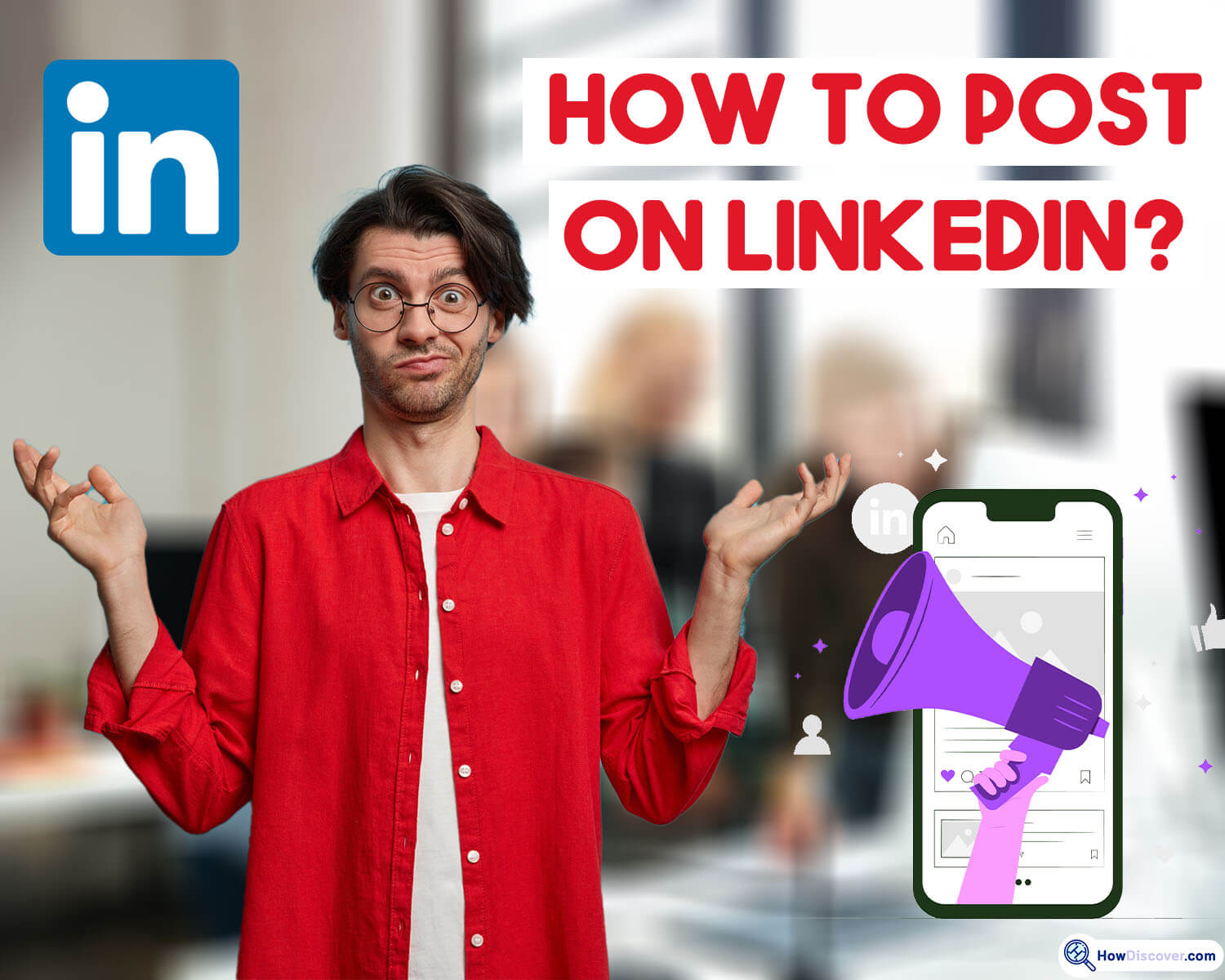 How to post on LinkedIn - How to post on LinkedIn while you are using a laptop or PC