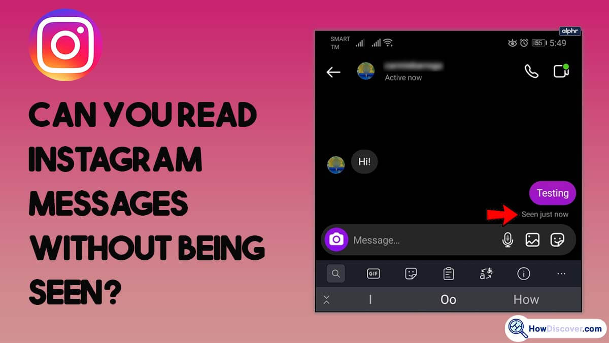 Can You Read Instagram Messages Without Being Seen?