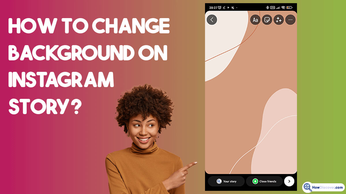 How to Change Background on Instagram Story
