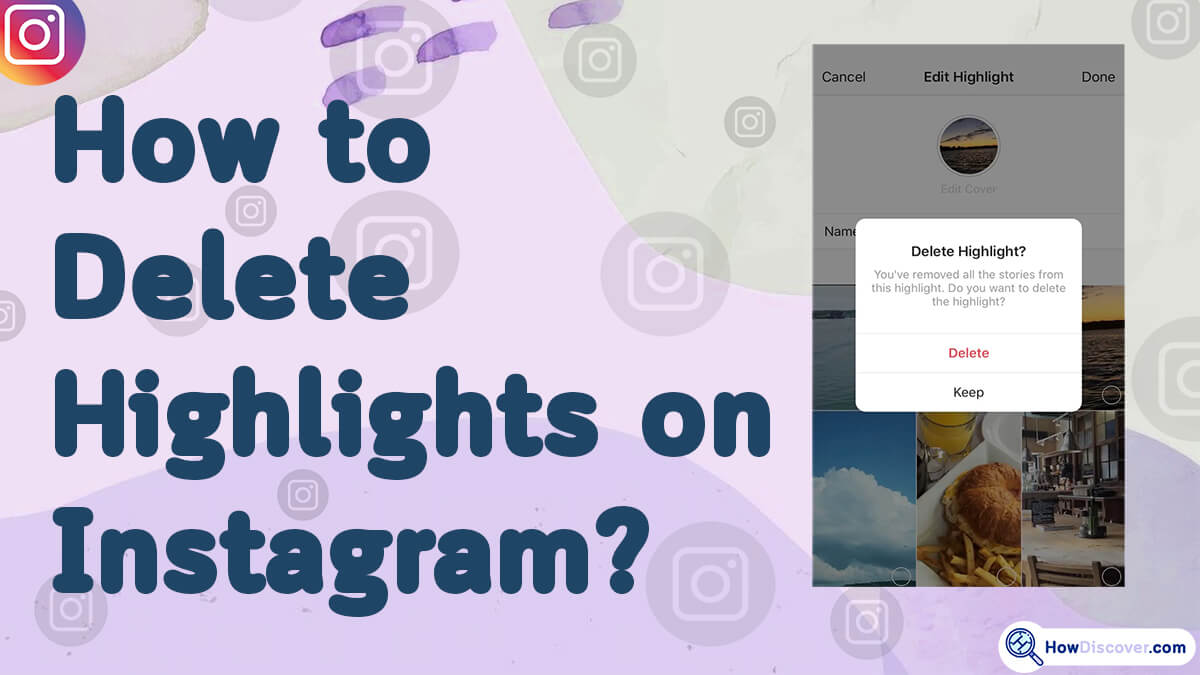 How to Delete Highlights on Instagram