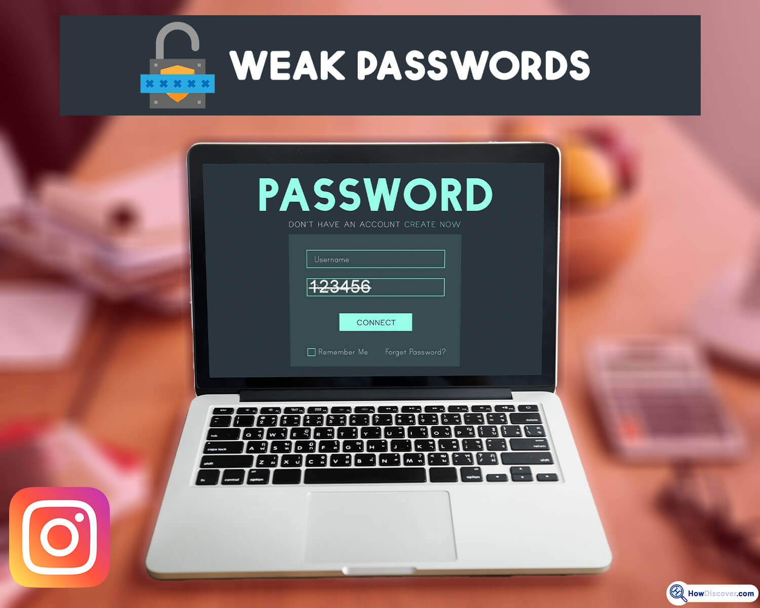 Weak passwords - Instagram Account Being Hacked, Email & Phone Number Changed