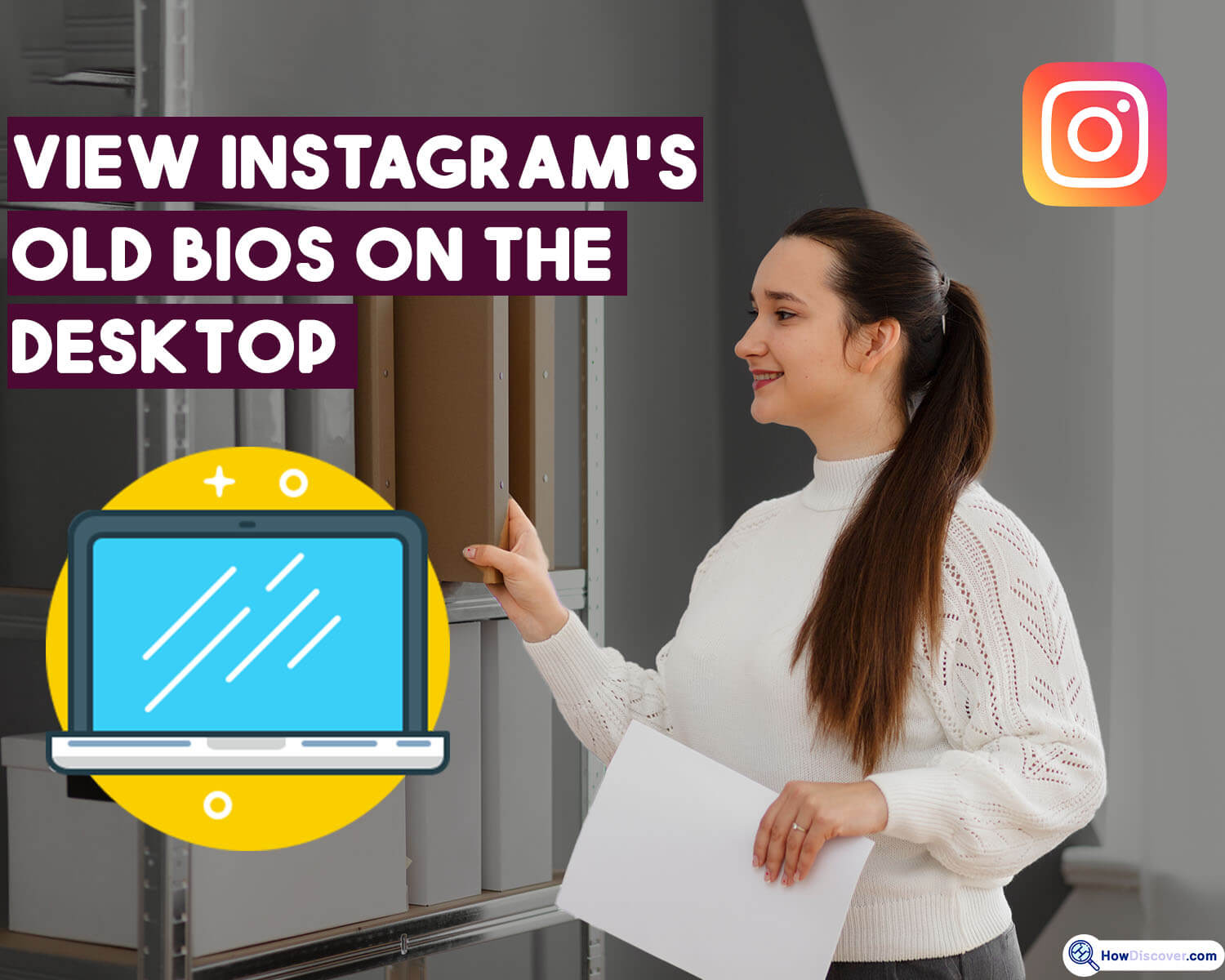 View Instagram's old Bios on the Desktop - How to See Old Instagram Bios
