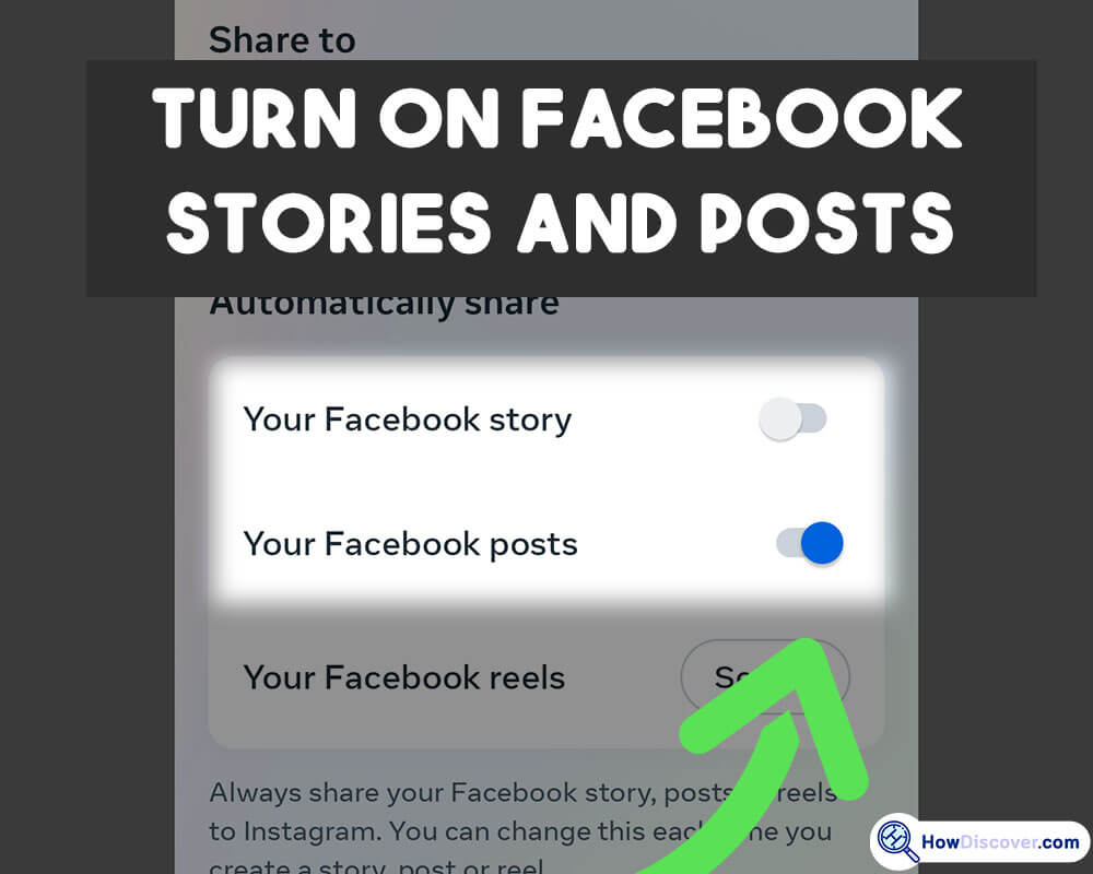 Turn on the toggle switches for Facebook Stories and Posts - How To Share Facebook Posts To Instagram