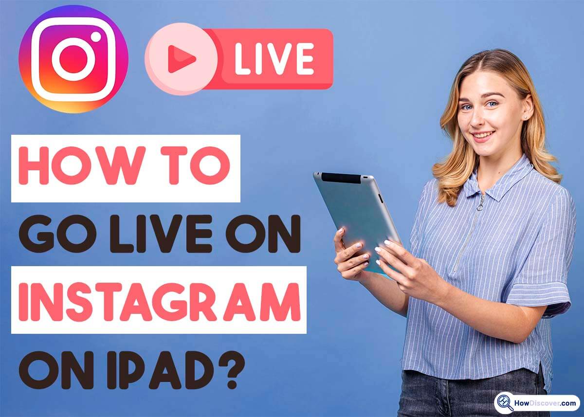 How to Go Live on Instagram On iPad