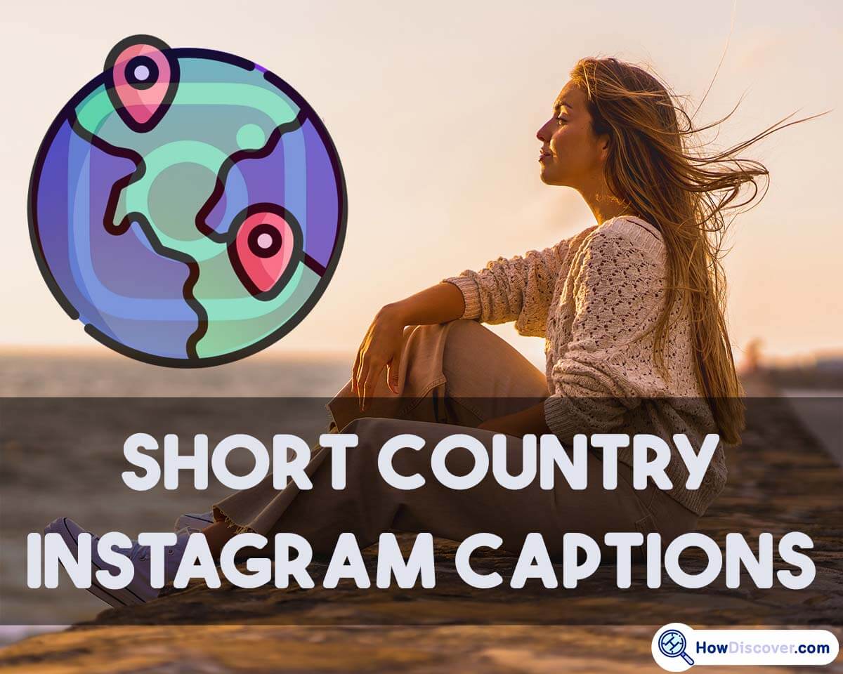 Short Country Instagram Captions