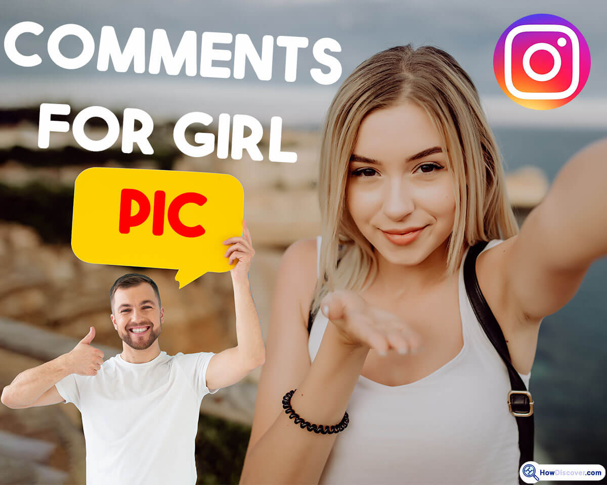 What Are the Comments for Girl Pic on Instagram