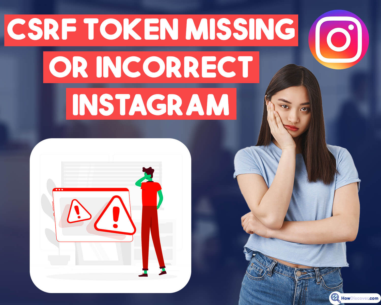 CSRF Token Missing Or Incorrect Instagram