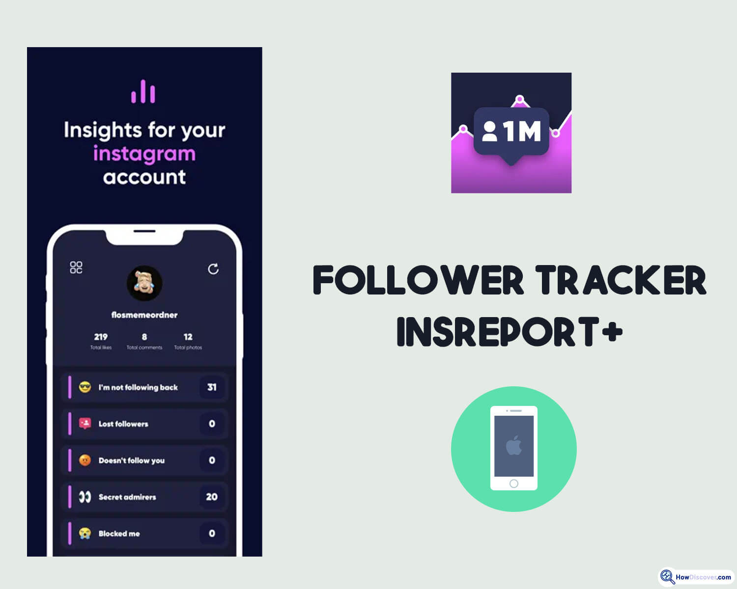 Follower Tracker InsReport+ on iPhone - What Is the Best App for Unfollowers on Instagram