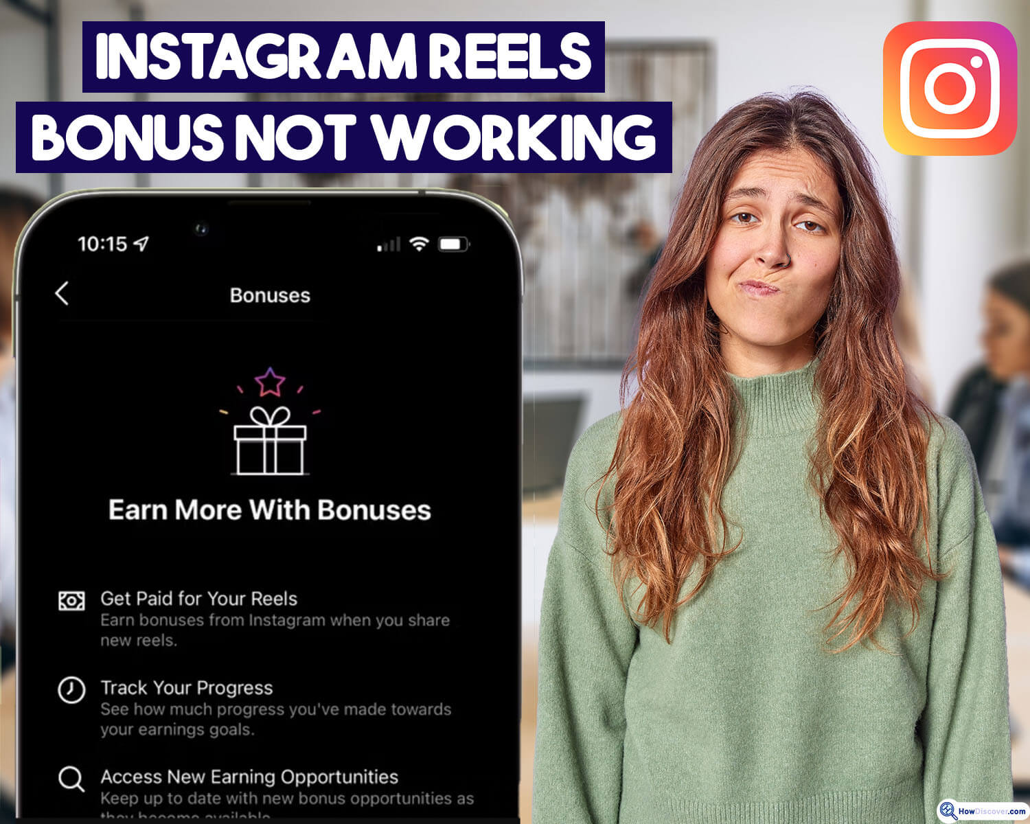 Why Is The Instagram Reels Bonus Not Working? (Solutions in 2023)